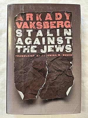 Image du vendeur pour Stalin Against the Jews mis en vente par HGG Books