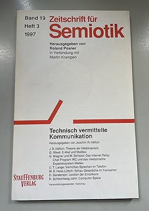 Bild des Verkufers fr Zeitschrift fr Semiotik, Bd. 19, Heft 3, 1997: Technisch vermittelte Kommunikation. zum Verkauf von Fundus-Online GbR Borkert Schwarz Zerfa