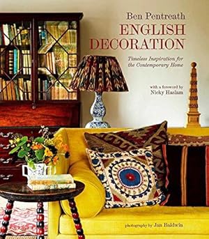 Image du vendeur pour English Decoration: Timeless Inspiration for the Contemporary Home mis en vente par WeBuyBooks