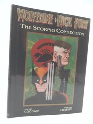 Seller image for Wolverine Nick Fury: The Scorpio Connection for sale by ThriftBooksVintage