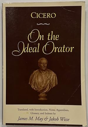 Seller image for Cicero On the Ideal Orator for sale by Eat My Words Books