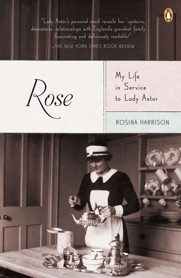 Seller image for Rose: My Life in Service to Lady Astor (Paperback or Softback) for sale by BargainBookStores