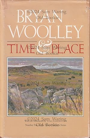 Imagen del vendedor de Time and Place (Texas Tradition series #2) INSCRIBED a la venta por Old Bookie