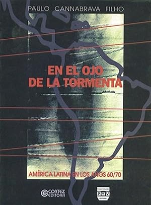 Seller image for En El Ojo De La Tormenta (Spanish Edition) for sale by Librairie Cayenne