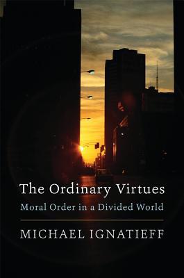 Seller image for The Ordinary Virtues: Moral Order in a Divided World (Paperback or Softback) for sale by BargainBookStores