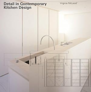 Seller image for Detail in Contemporary Kitchen Design for sale by WeBuyBooks