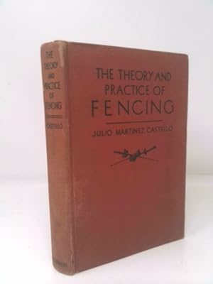 Seller image for The theory and practice of fencing, for sale by ThriftBooksVintage