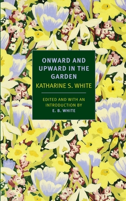 Seller image for Onward and Upward in the Garden (Paperback or Softback) for sale by BargainBookStores