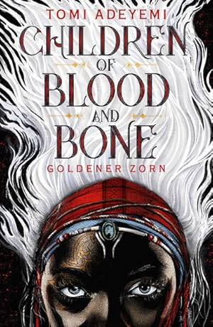 Seller image for Children of Blood and Bone: Goldener Zorn for sale by Express-Buchversand