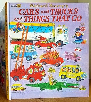 Seller image for RICHARD SCARRY'S CARS AND TRUCKS AND THINGS THAT GO for sale by MARIE BOTTINI, BOOKSELLER