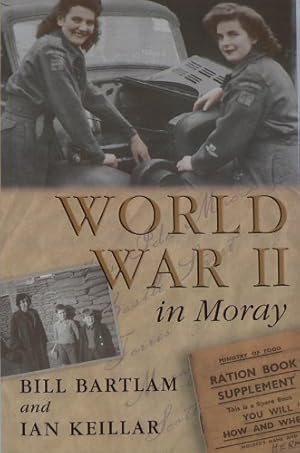 Immagine del venditore per World War II In Moray venduto da WeBuyBooks