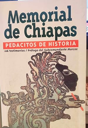 Image du vendeur pour Memorial de Chiapas: Pedacitos de historia (Serie Atrs de la raya) mis en vente par Second chances