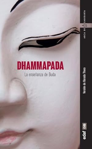 Immagine del venditore per Dhammapada : La Ensenanza De Buda -Language: spanish venduto da GreatBookPrices