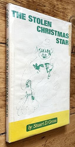 Image du vendeur pour The Stolen Christmas Star mis en vente par DogStar Books