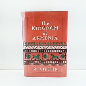Seller image for The Kingdom of Armenia for sale by Cat On The Shelf