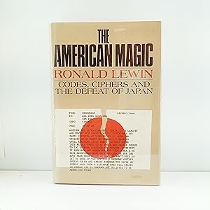 Imagen del vendedor de The American Magic: Codes, Ciphers and the Defeat of Japan a la venta por Cat On The Shelf