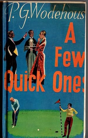 Immagine del venditore per A FEW QUICK ONES venduto da Mr.G.D.Price