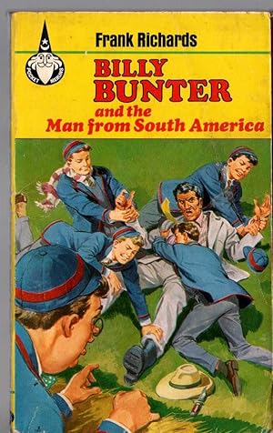 BILLY BUNTER AND THE MAN FROM SOUTH AMERICA