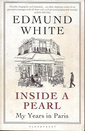 Imagen del vendedor de Inside a Pearl - My Years in Paris a la venta por Badger Books