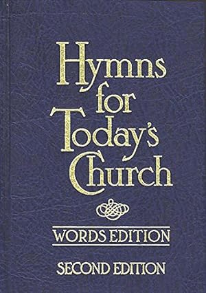 Bild des Verkufers fr Hymns for Today's Church zum Verkauf von WeBuyBooks 2