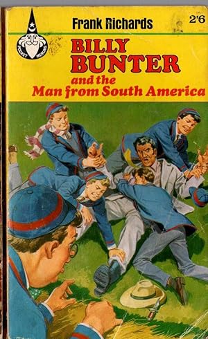 Seller image for BILLY BUNTER AND THE MAN FROM SOUTH AMERICA for sale by Mr.G.D.Price