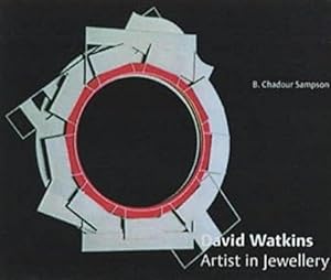 Seller image for David Watkins: Artist in Jewellery for sale by WeBuyBooks