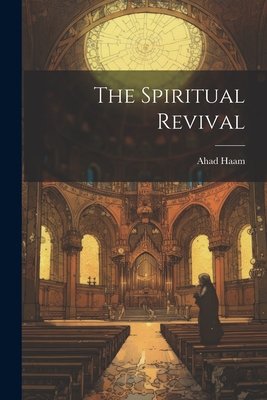 Image du vendeur pour The Spiritual Revival (Paperback or Softback) mis en vente par BargainBookStores