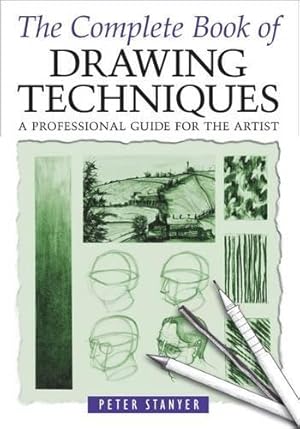 Seller image for The Complete Book Of Drawing Techniques. for sale by WeBuyBooks