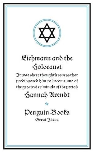 Imagen del vendedor de Eichmann and the Holocaust: Hannah Arendt (Penguin Great Ideas) a la venta por WeBuyBooks 2