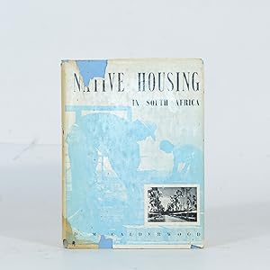 Native Housing in South Africa