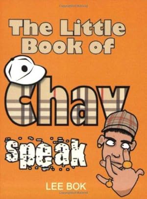 Image du vendeur pour The Little Book of Chav Speak mis en vente par WeBuyBooks
