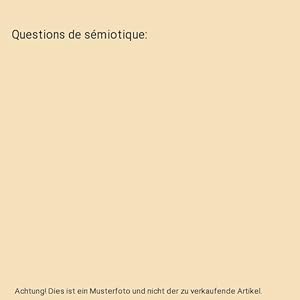 Seller image for Questions de smiotique for sale by Buchpark