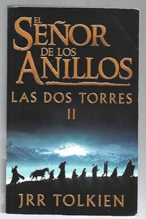 DOS TORRES - LAS. EL SEÑOR DE LOS ANILLOS II