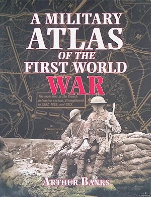 Immagine del venditore per A Military Atlas of the First World War venduto da Klondyke