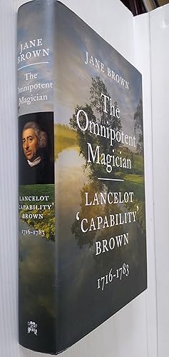 Seller image for The Omnipotent Magician - Lancelot 'Capability' Brown 1716 1783 for sale by Your Book Soon
