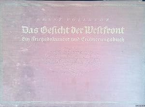 Seller image for Das Gesicht der Westfront: ein Kriegsdokument und Erinnerungsbuch for sale by Klondyke