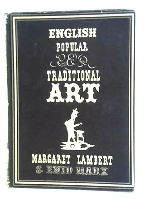 Imagen del vendedor de English Popular and Traditional Art a la venta por World of Rare Books