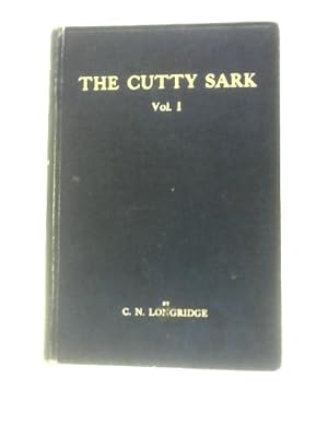 Image du vendeur pour The Cutty Sark: Vol. I mis en vente par World of Rare Books