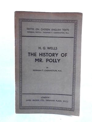 Imagen del vendedor de The History of Mr Polly (H.G. Wells): Notes On Chosen English Texts a la venta por World of Rare Books