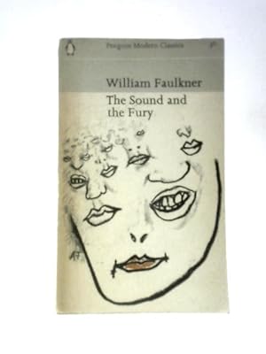 Bild des Verkufers fr The Sound And The Fury (Penguin Modern Classics) zum Verkauf von World of Rare Books