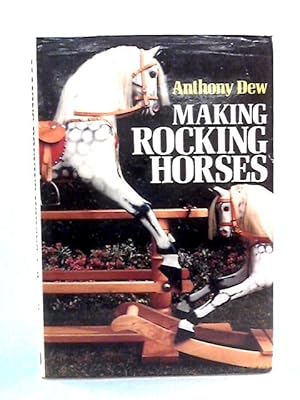 Seller image for Making Rocking Horses for sale by World of Rare Books