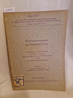Hodenmessungen an lebenden Ebern. (= Dissertation).