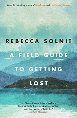 Imagen del vendedor de A Field Guide to Getting Lost a la venta por WeBuyBooks