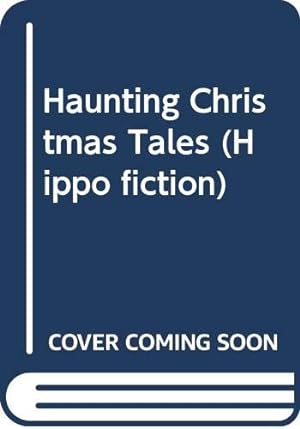 Image du vendeur pour Haunting Christmas Tales (Hippo fiction) mis en vente par WeBuyBooks 2