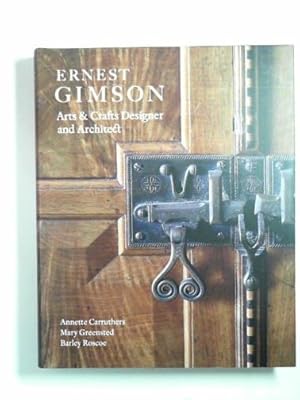 Image du vendeur pour Ernest Gimson: Arts & Crafts designer and architect mis en vente par Cotswold Internet Books