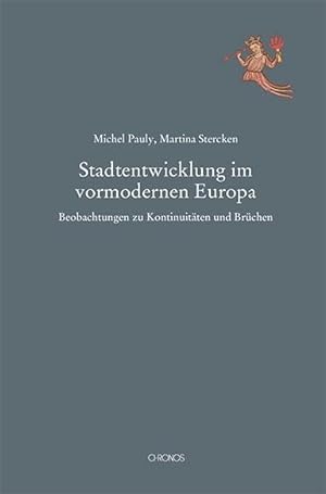 Seller image for Stadtentwicklung im vormodernen Europa for sale by moluna