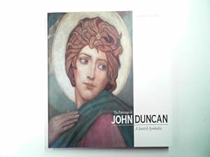 Seller image for The paintings of John Duncan: a Scottish symbolist for sale by Cotswold Internet Books