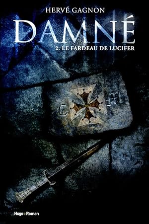 Seller image for Damn T02 Le fardeau de Lucifer: Le fardeau de Lucifer for sale by Dmons et Merveilles