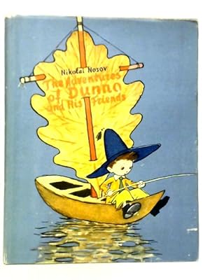 Imagen del vendedor de The Adventures of Dunno and His Friends a la venta por World of Rare Books