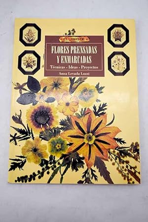 Seller image for El libro de flores prensadas y enmarcadas for sale by Alcan Libros